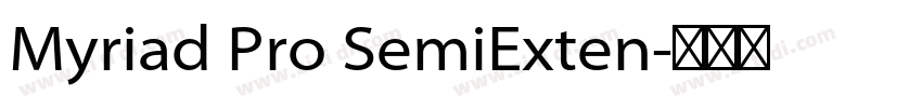 Myriad Pro SemiExten字体转换